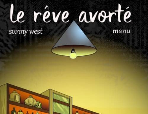 Le rêve avorté